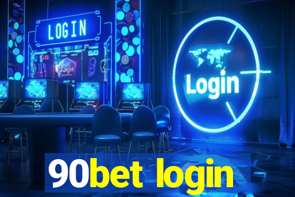 90bet login